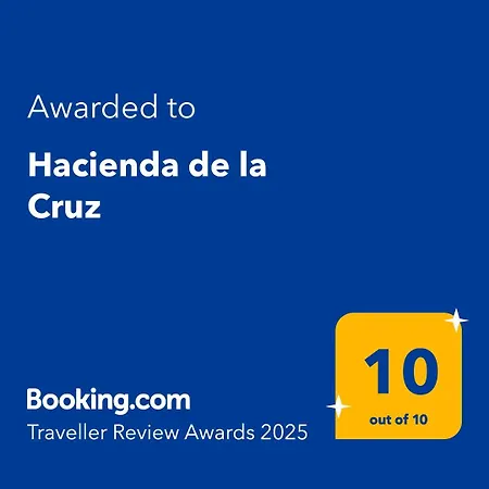 Hacienda De La Cruz *